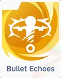 Bullet Echoes