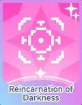 Reincarnation of Darkness