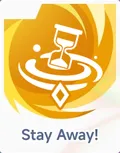 Stay Away!