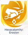 Hexacalamity: Erosion